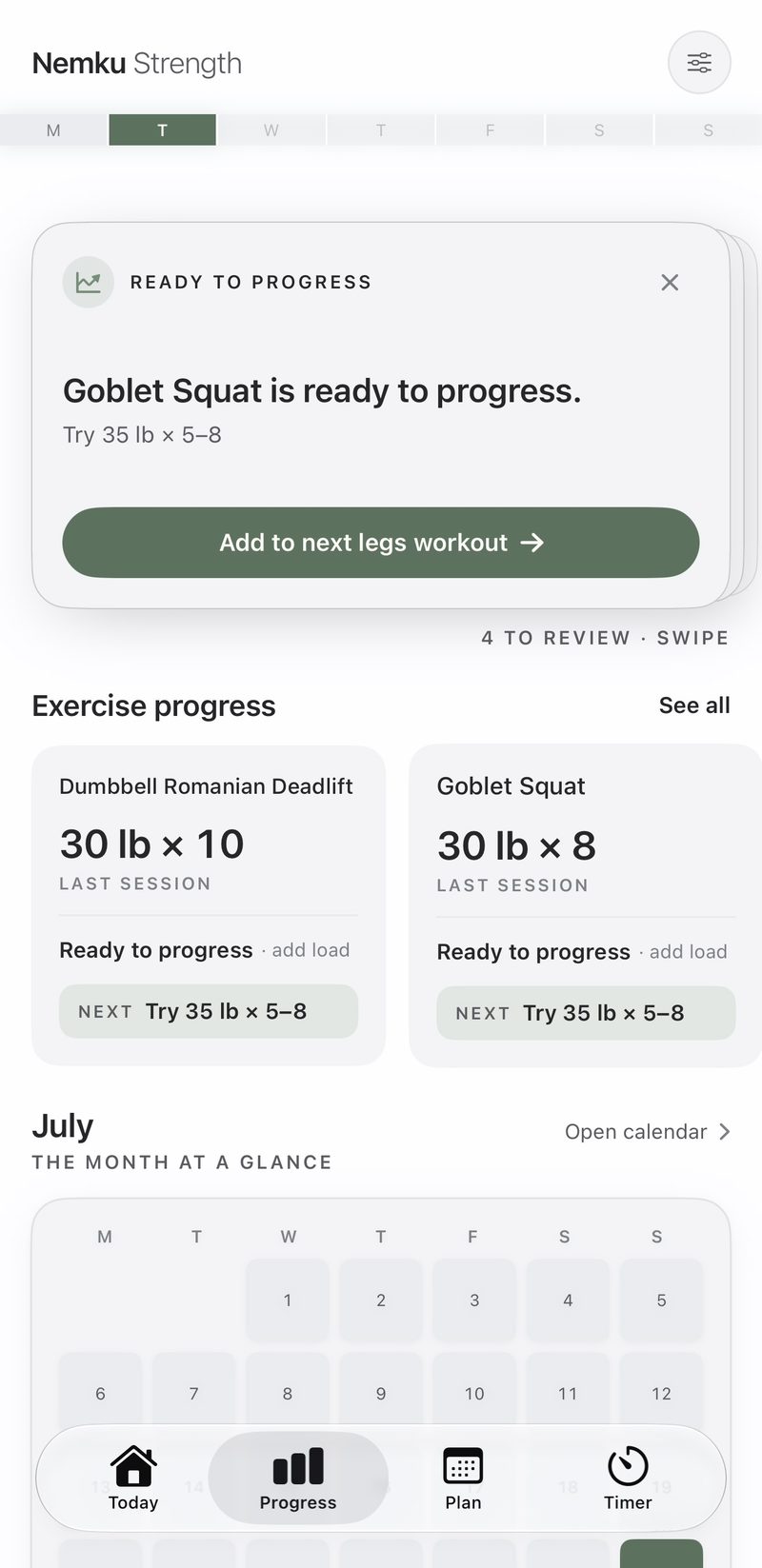 The Progress tab. A card headed Ready to Progress reads: Goblet Squat is ready to progress — try 35 pounds for 5 to 8 reps. Beneath it is an Add to next legs workout button. Below, exercise cards show last-session numbers for the Dumbbell Romanian Deadlift and the Goblet Squat, both marked ready to progress with suggested next targets.